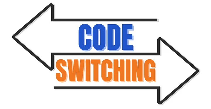 The Costs Of Code-Switching And Call For Change