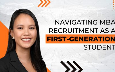Navigating MBA Recruitment as a First-Generation Student